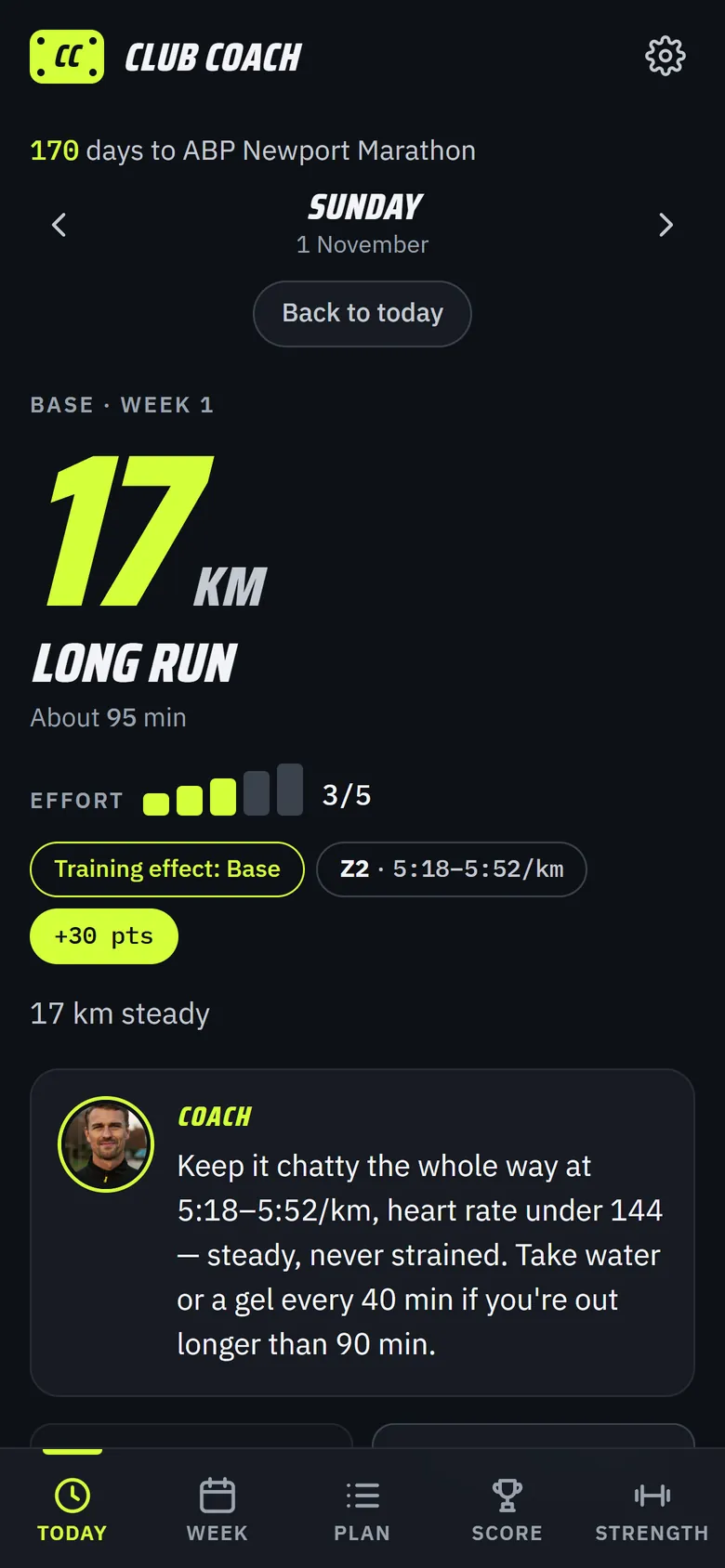 Today screen showing a 17 km long run at 5:18 to 5:52 per km, with the coach's advice on pace and fuelling.